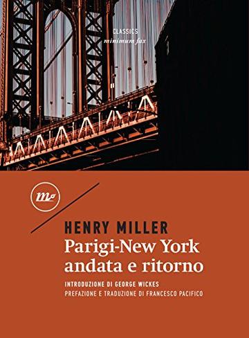 Parigi-New York andata e ritorno (Minimum classics)